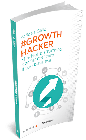 Growth Hacker - il libro